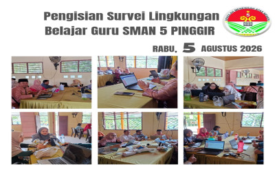 Pengisian survey Lingkungan Belajar bagi Guru-guru SMAN 5 Pinggir